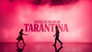 Todos os filmes de Tarantino do pior para o melhor